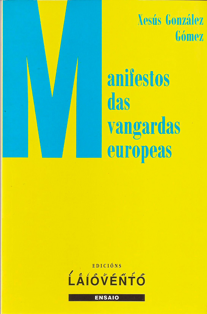 MANIFESTOS DAS VANGARDAS EUROPEAS - Capa do libro