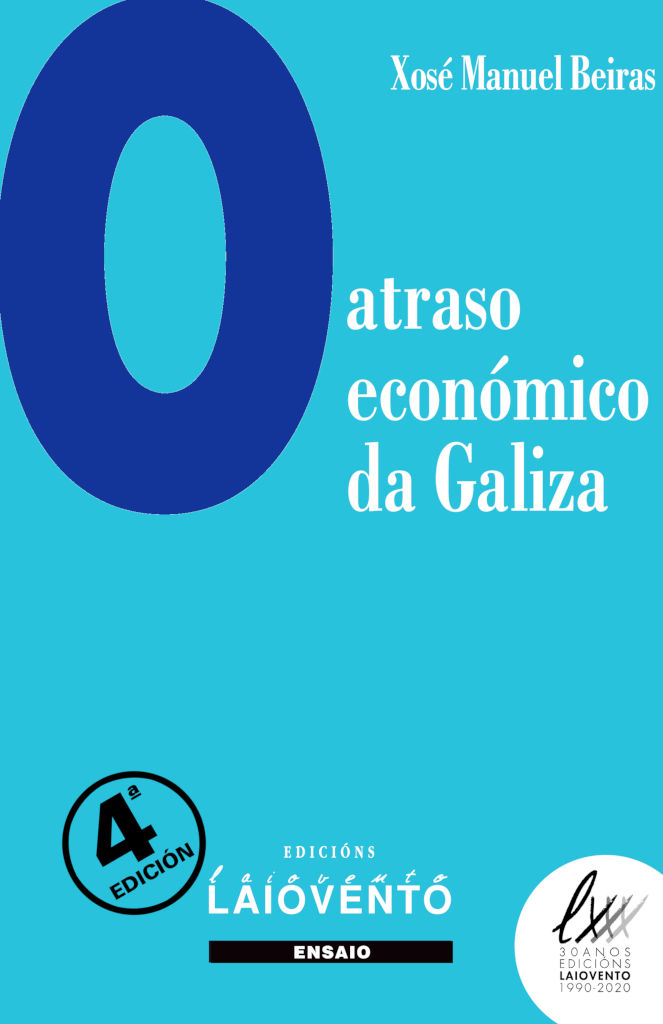 O ATRASO ECONÓMICO DA GALIZA (4ª ed.) - Capa do libro