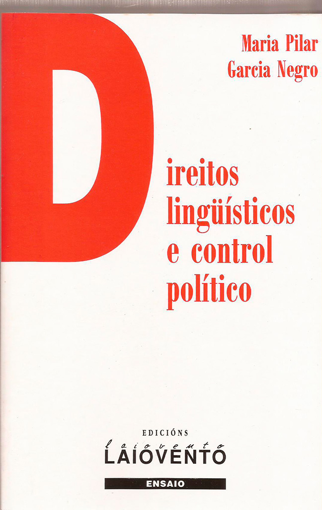 DIREITOS LING&Uuml;&Iacute;STICOS E CONTROL POL&Iacute;TICO - Capa do libro