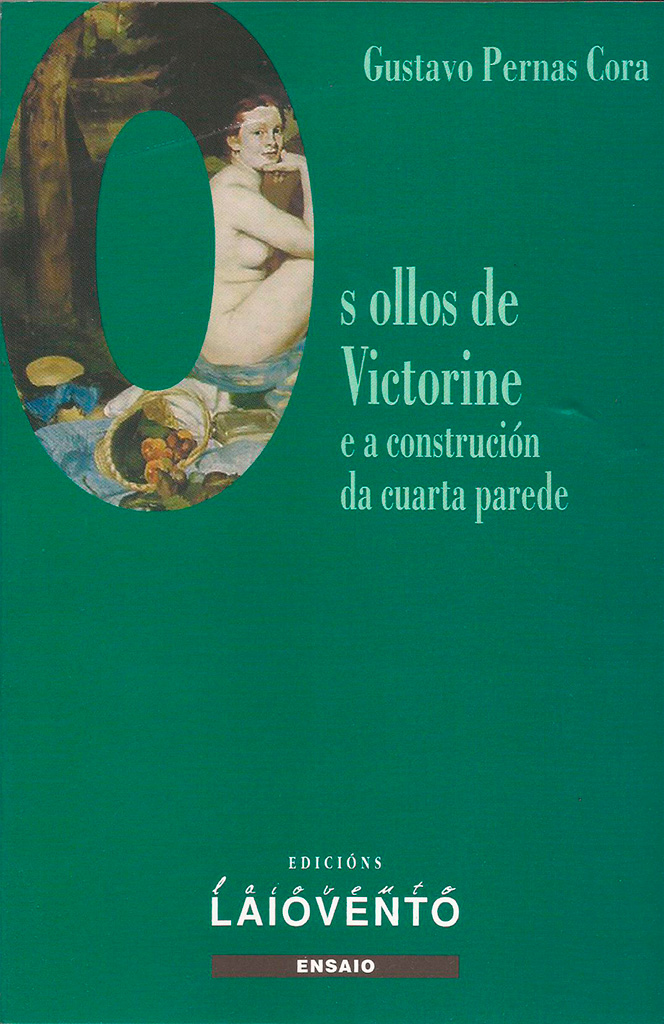 OS OLLOS DE VICTORINE E A CONSTRUCI&Oacute;N DA CUARTA PAREDE - Capa do libro