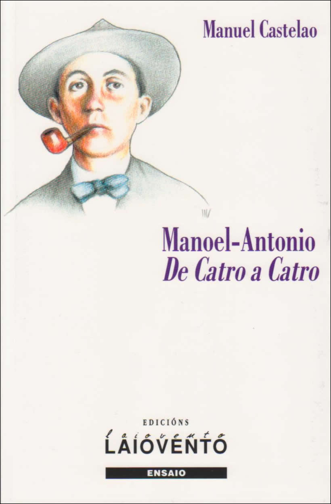 MANOEL- ANTONIO DE CATRO A CATRO - Capa do libro