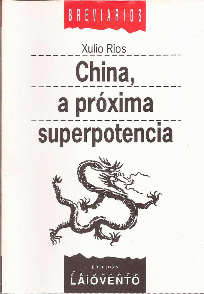 CHINA, A PR&Oacute;XIMA SUPERPOTENCIA - Capa do libro