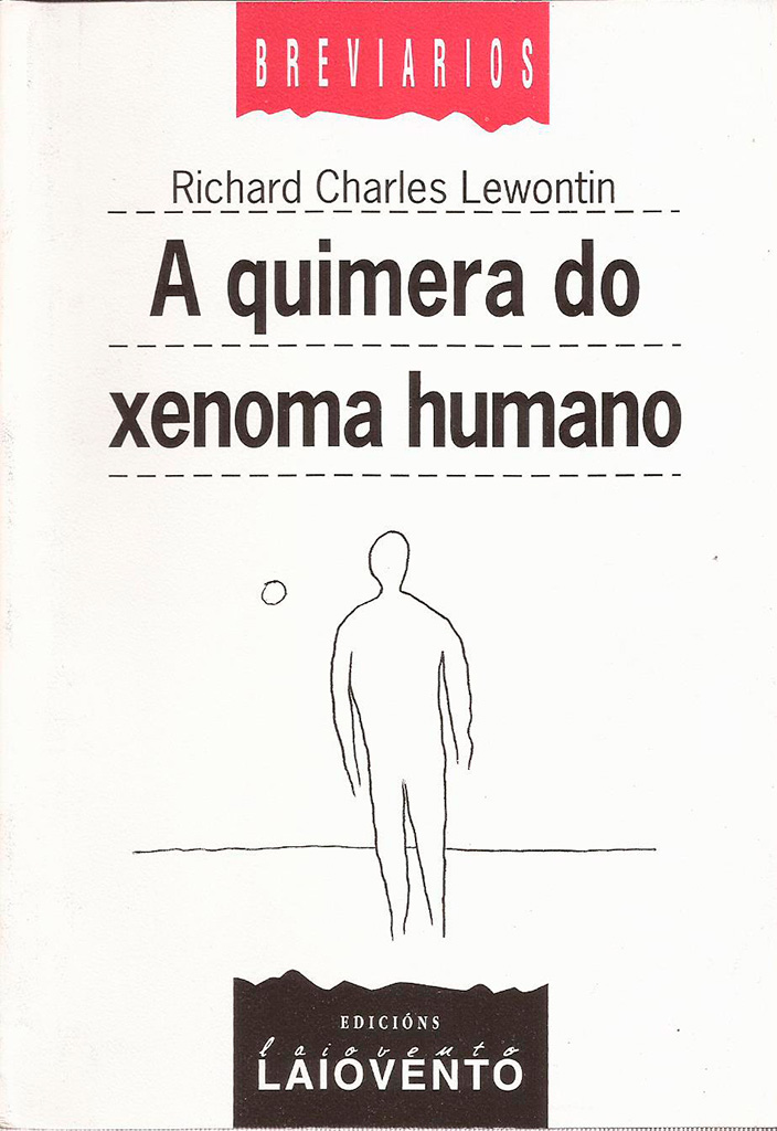 A QUIMERA DO XENOMA HUMANO - Capa do libro