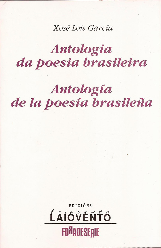 ANTOLOGIA DA POESIA BRASILEIRA. ANTOLOG&Iacute;A DE LA POES&Iacute;A BRASILE&Ntilde;A - Capa do libro