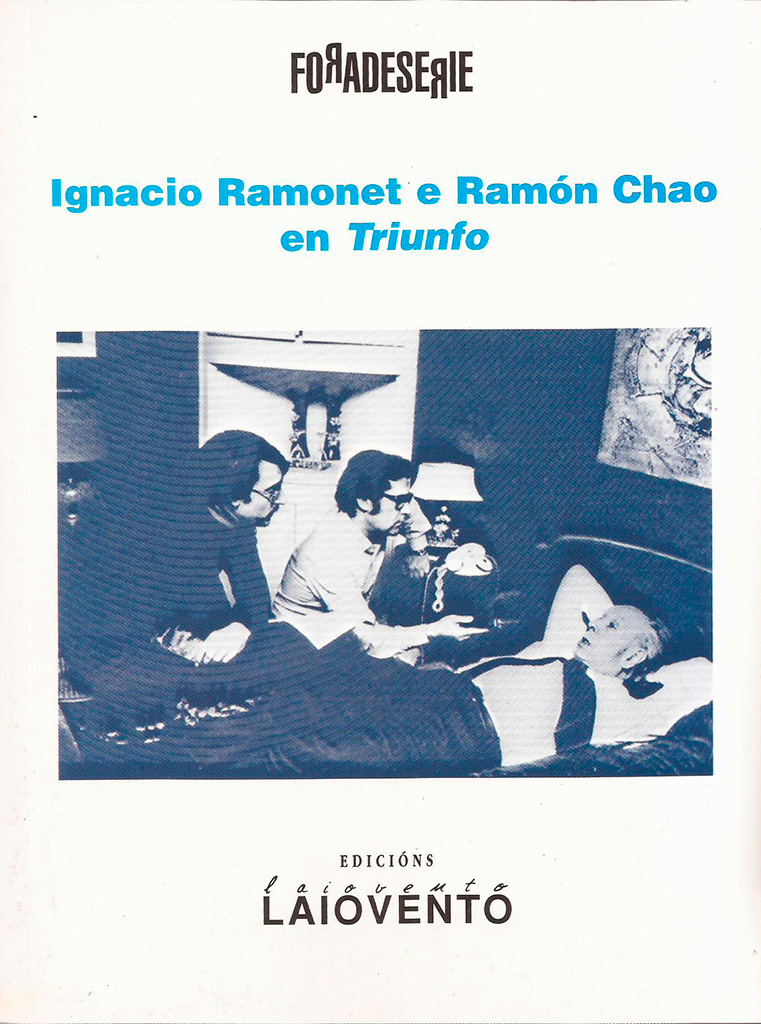 IGNACIO RAMONET E RAM&Oacute;N CHAO EN TRIUNFO - Capa do libro