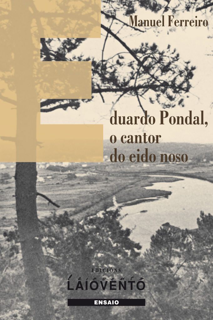EDUARDO PONDAL, O CANTOR DO EIDO NOSO - Capa do libro