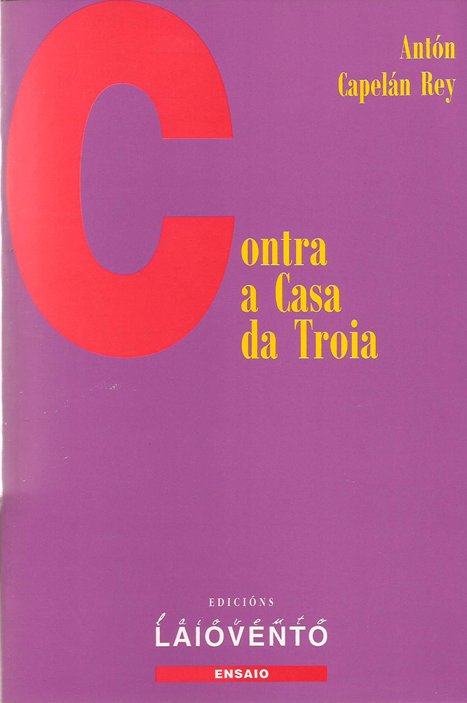 CONTRA A CASA DA TROIA - Capa do libro